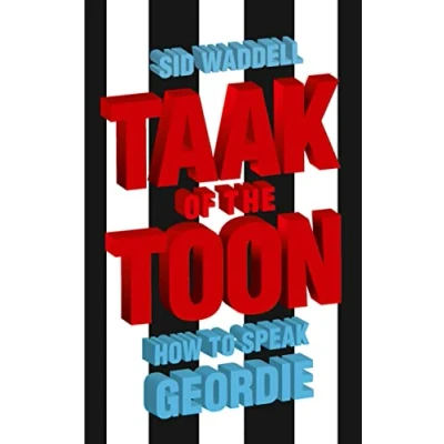 Afbeelding van Collins Taak Of The Toon Geordie Lingo