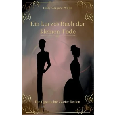 Afbeelding van Ein kurzes Buch der kleinen Tode
