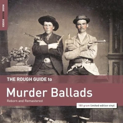 Afbeelding van Various Artists The Rough Guide To Murder Ballads (LP)