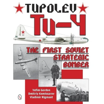 Afbeelding van Tupolev Tu 4 1st Soviet Strategic Bomber