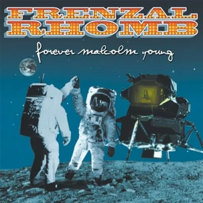 Afbeelding van Frenzal Rhomb Forever Malcolm Young (LP)