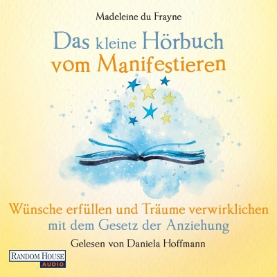 Afbeelding van Das kleine Hör Buch vom Manifestieren