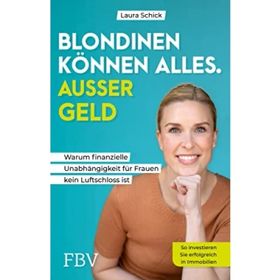 Afbeelding van Blondinen können alles. Außer Geld