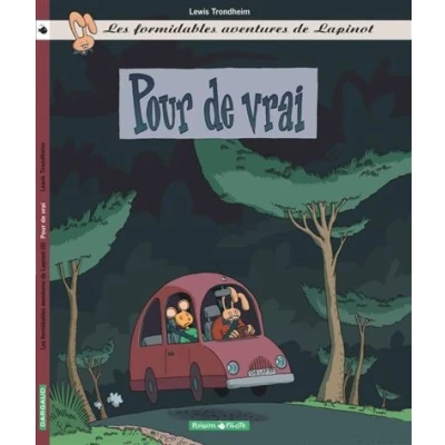 Image de Les Formidables Aventures de Lapinot Tome 6 Pour vrai