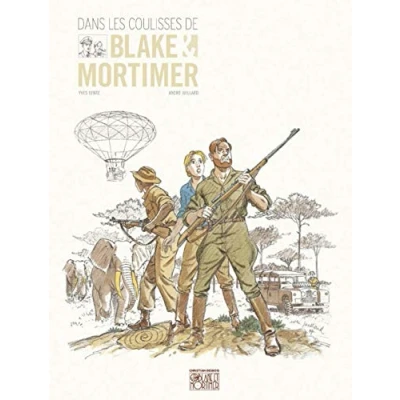 Afbeelding van blake et mortimer hors serie Hc04. dans les coulisses de