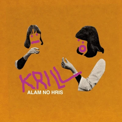 Afbeelding van Krill Alam No Hris (LP)