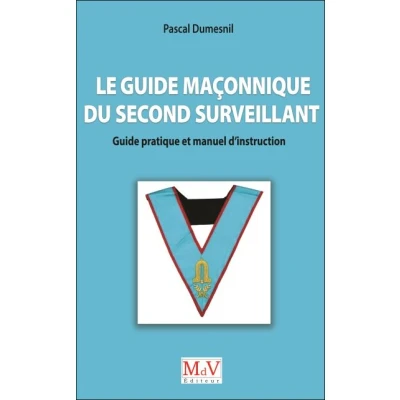 Image de Le guide maçonnique du second surveillant