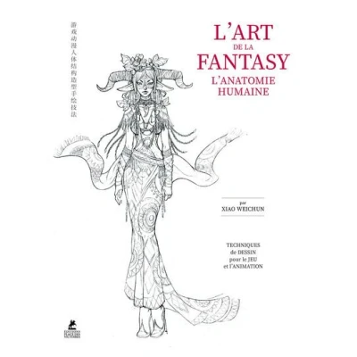 Image de L&#039;Art de la Fantasy L&#039;Anatomie humaine