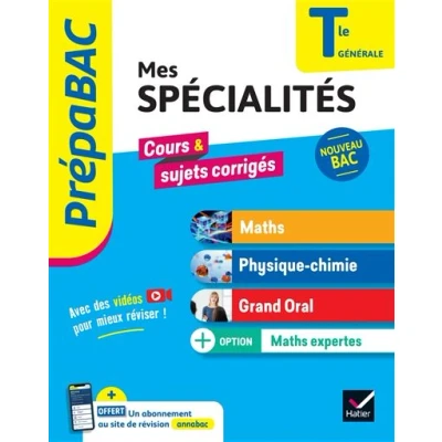 Image de Prépabac Mes spécialités Maths, Physique chimie, Grand oral &amp; Maths expertes Tle Bac 2025