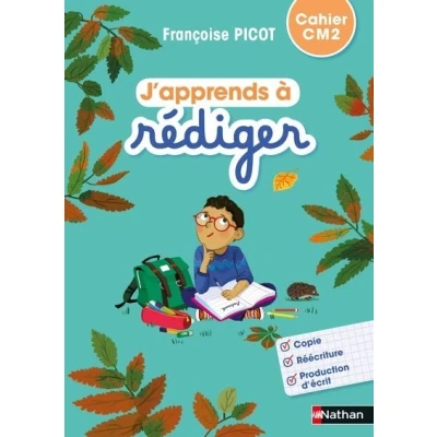Image de J&#039;apprends à rédiger Cahier d&#039;activités CM2