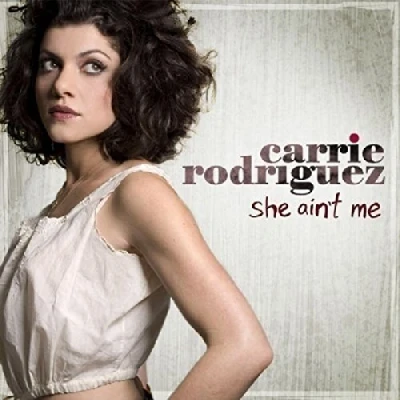 Afbeelding van Carrie Rodriguez She Ain&#039;t Me (CD)