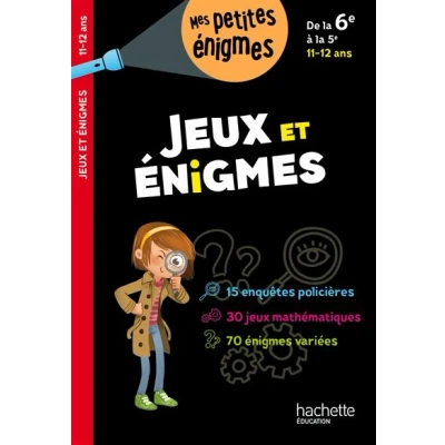 Image de Jeux et énigmes de la 6e à 5e Cahier vacances 2025