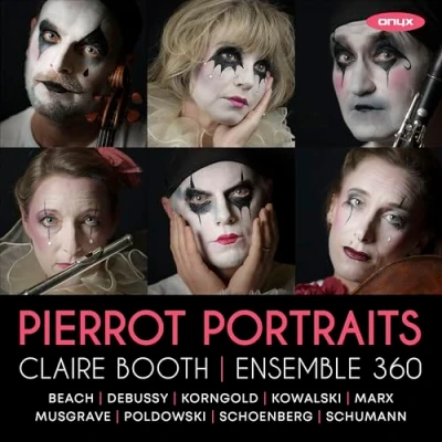 Afbeelding van Claire Booth &amp; Ensemble 360 Pierrot Portraits (CD)