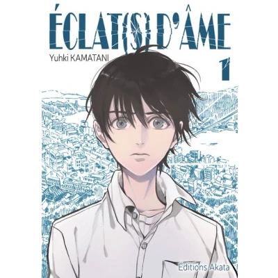 Image de Eclat(s) d&#039;âme tome 1