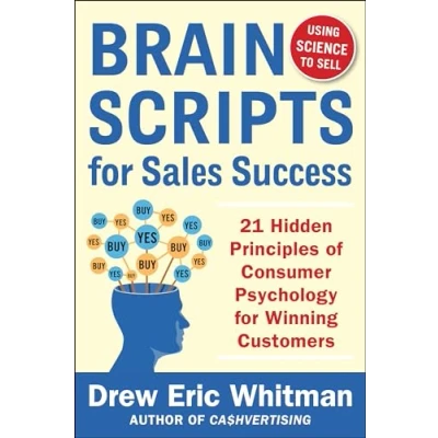 Afbeelding van Brainscripts For Sales Success: 21 Hidden Principles Of Cons