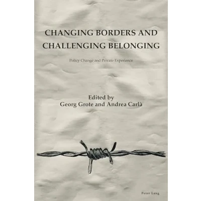 Afbeelding van Changing Borders and Challenging Belonging