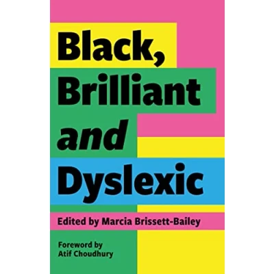 Afbeelding van Black, Brilliant and Dyslexic