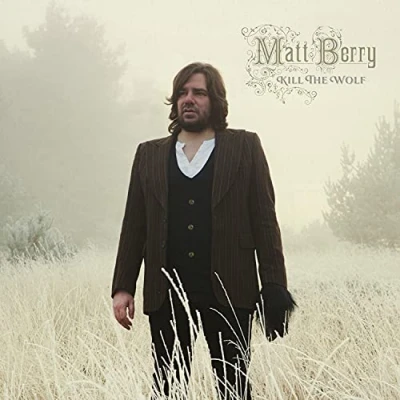 Afbeelding van Matt Berry Kill The Wolf (2 LP)