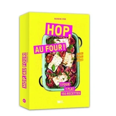Afbeelding van HOP AU FOUR 150 RECETTES RAPIDES ET INRATABLES