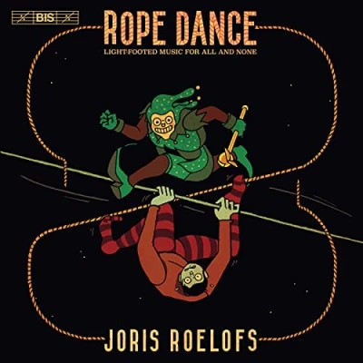 Afbeelding van Bram Van Sambeek, Joris Roelofs, De Looze Rope Dance (Super Audio CD)