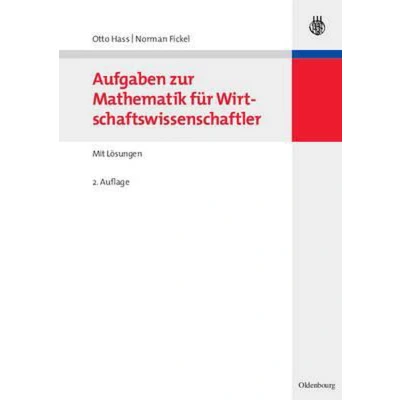 Afbeelding van Aufgaben zur Mathematik für Wirtschaftswissenschaftler