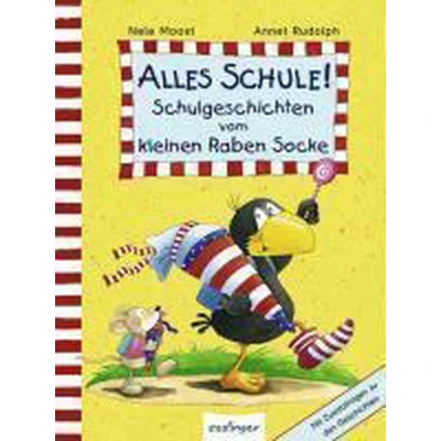 Afbeelding van Alles Schule! Schulgeschichten vom kleinen Raben Socke