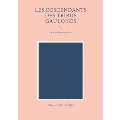 Afbeelding van les descendants des tribus gauloises
