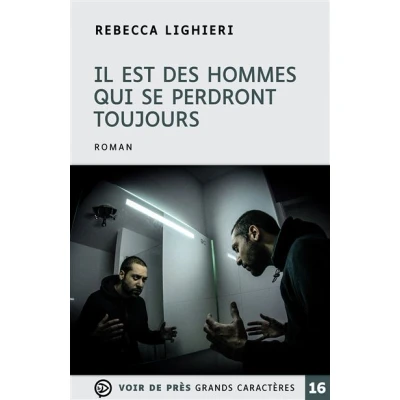 Image de Il est des hommes qui se perdront toujours