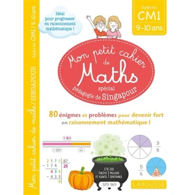 Image de Mon petit cahier de maths méthode Singapour Spécial CM1