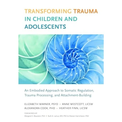 Afbeelding van Transforming Trauma in Children and Adolescents