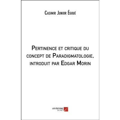 Image de Pertinence et critique du concept de Paradigmatologie, introduit par Edgar Morin