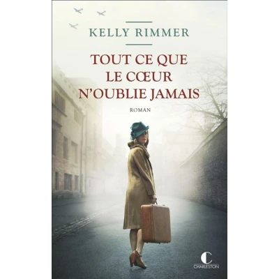Image de Tout ce que le coeur n&#039;oublie jamais