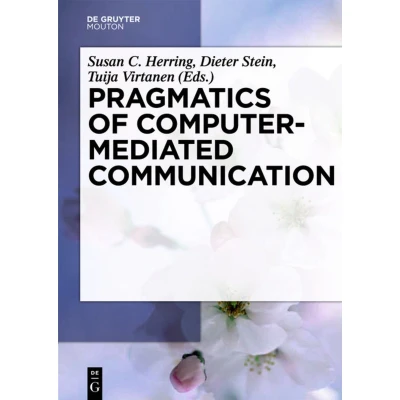 Afbeelding van Pragmatics Of Computer Mediated Communication