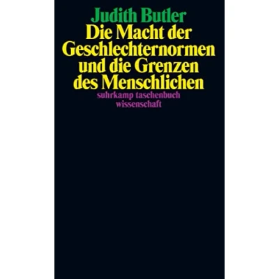 Afbeelding van die Macht der Geschlechternormen und Grenzen des Menschlichen