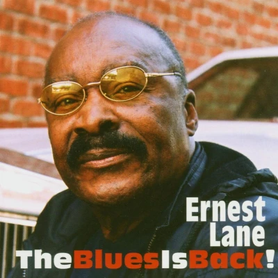 Afbeelding van Ernest Lane The Blues Is Back (CD)