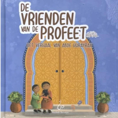 Afbeelding van de vrienden van Profeet 4 Het verhaal Aboe Hurayrah