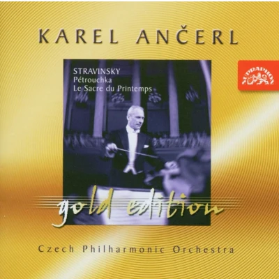 Afbeelding van Czech Philharmonic Orchestra, Karel Ančerl Stravinsky: Gold Edition 5: Petrushka (CD)