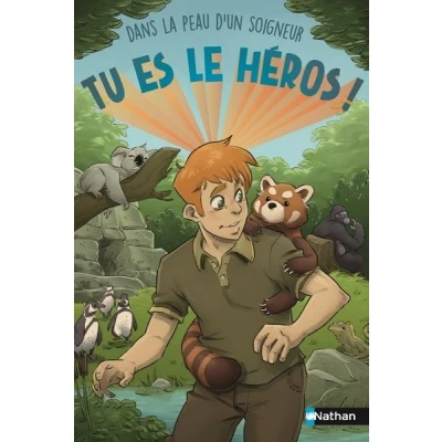 Image de Tu es le héros ! Dans la peau d&#039;un soigneur