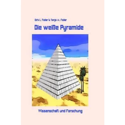 Afbeelding van Die weisse Pyramide