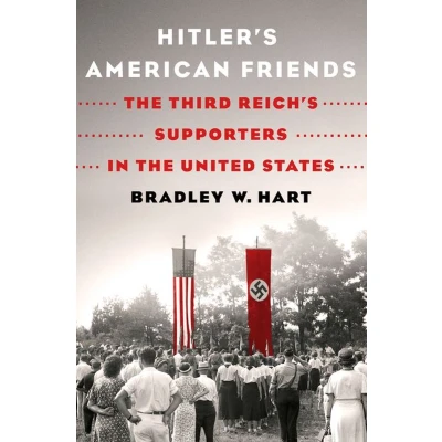 Afbeelding van Hitler&#039;s American Friends