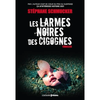 Afbeelding van Les larmes noires des cigognes