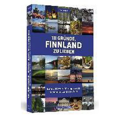 Afbeelding van 111 Gründe, Finnland zu lieben
