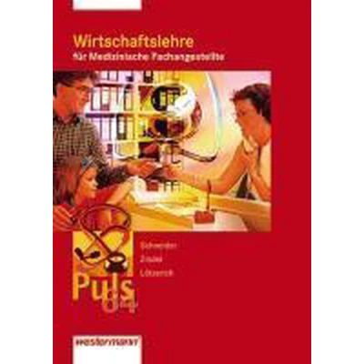Afbeelding van Puls 64 Wirtschaftslehre für Medizinische Fachangestellte. Schülerbuch