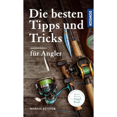 Afbeelding van Die besten Tipps &amp; Tricks für Angler