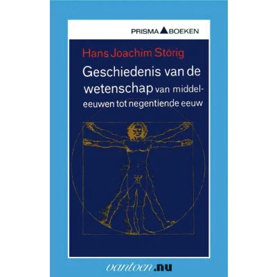 Afbeelding van Geschiedenis van de wetenschap middeleeuwen tot negentiende eeuw