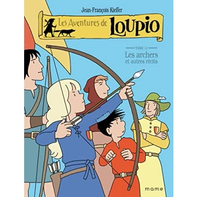 Afbeelding van Aventures de loupio,11:les archers et autres recits