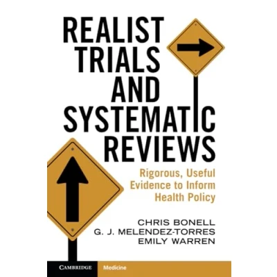 Afbeelding van Realist Trials and Systematic Reviews