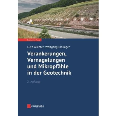 Afbeelding van Bauingenieur Praxis Verankerungen, Vernagelungen und Mikropfähle in der Geotechnik