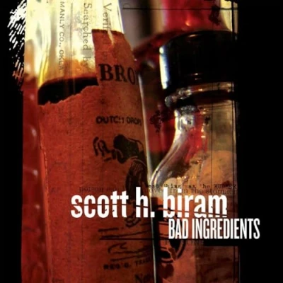 Afbeelding van Scott H. Biram Bad Ingredients (LP)