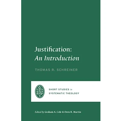 Afbeelding van Short Studies in Systematic Theology Justification
